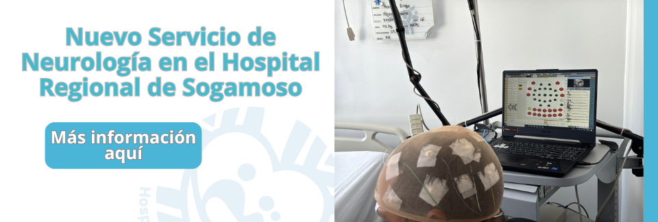 Nuevo Servicio de Neurología en el Hospital Regional de Sogamoso